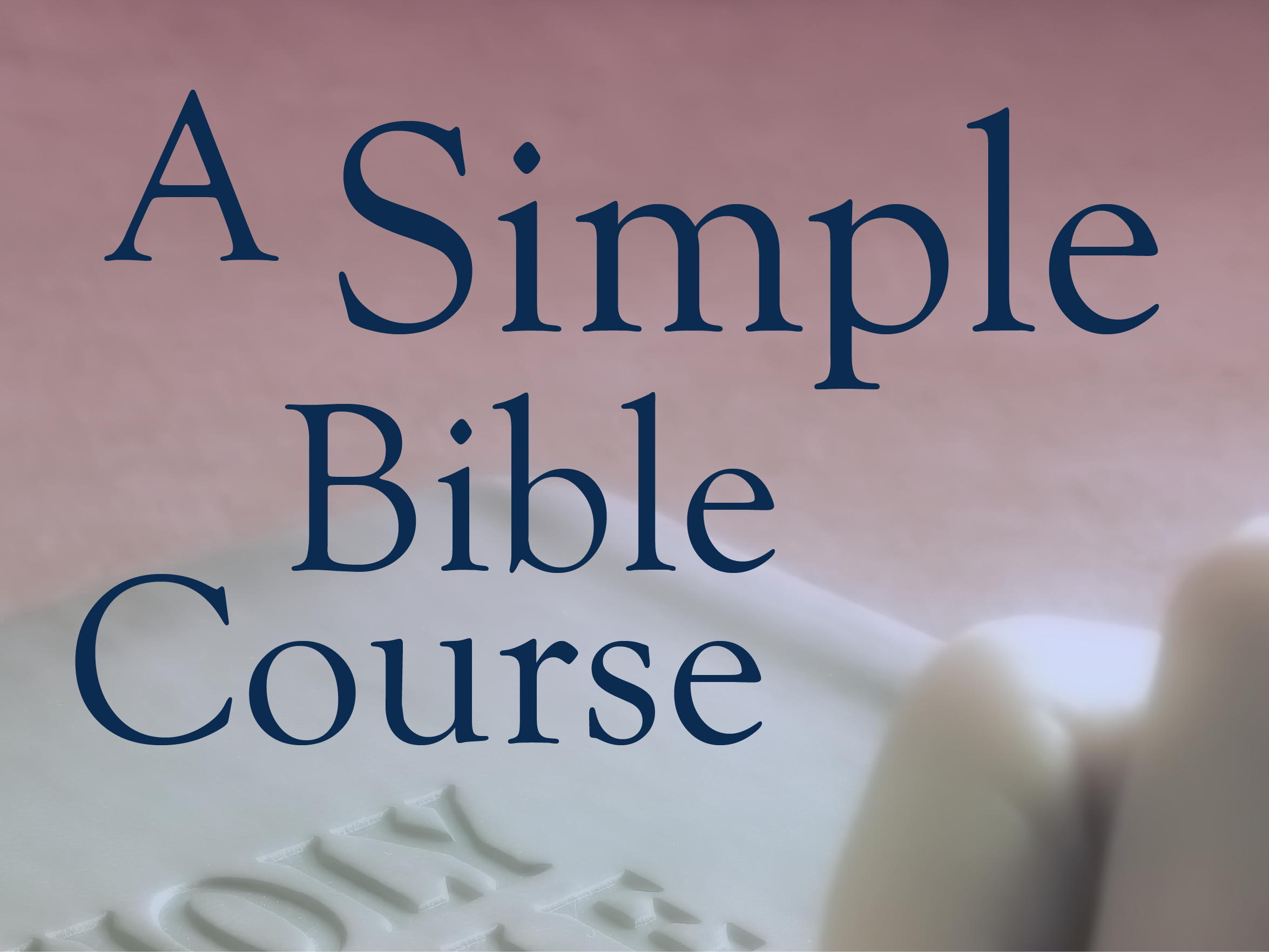 Jesus Simple Scripture Works – The Kingdom of Jesus